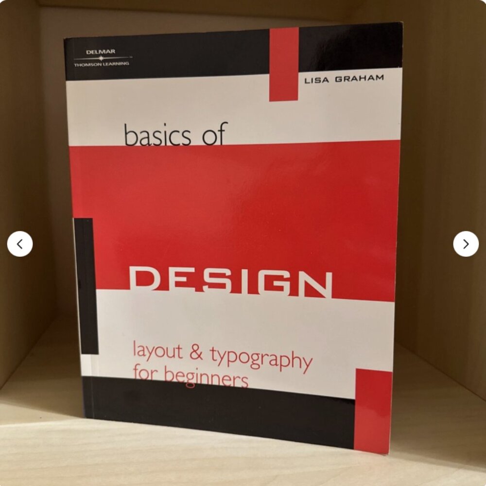 Basics of Design: Layout and Typography for Beginners by Graham, Lisa